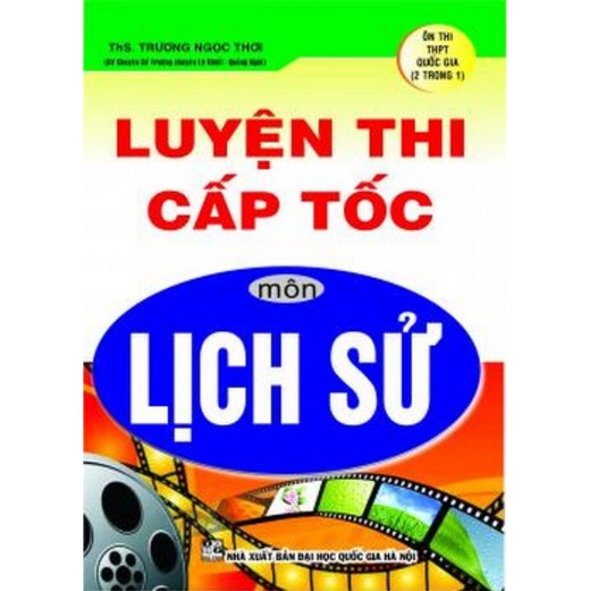 Luyện thi cấp tốc môn lịch sử