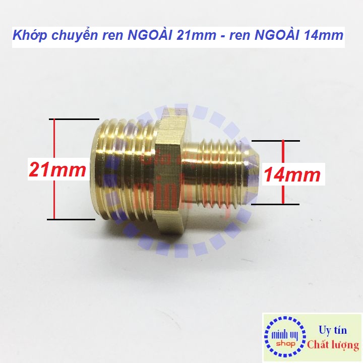 Khớp chuyển  - đầu chuyển ren NGOÀI 21mm  (1/2") sang ren NGOÀI 14mm - phụ kiện máy rửa xe N21-N14loi