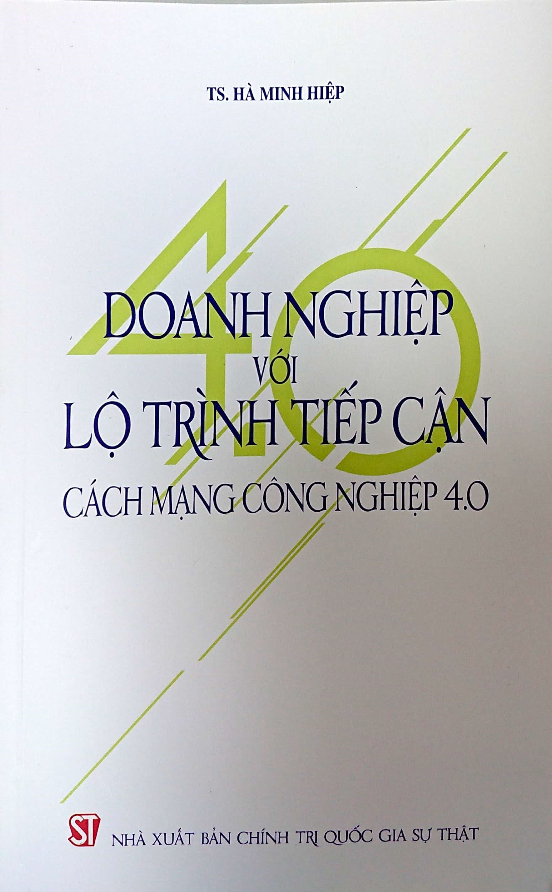 Doanh nghiệp với lộ trình tiếp cận cách mạng công nghiệp 4.0