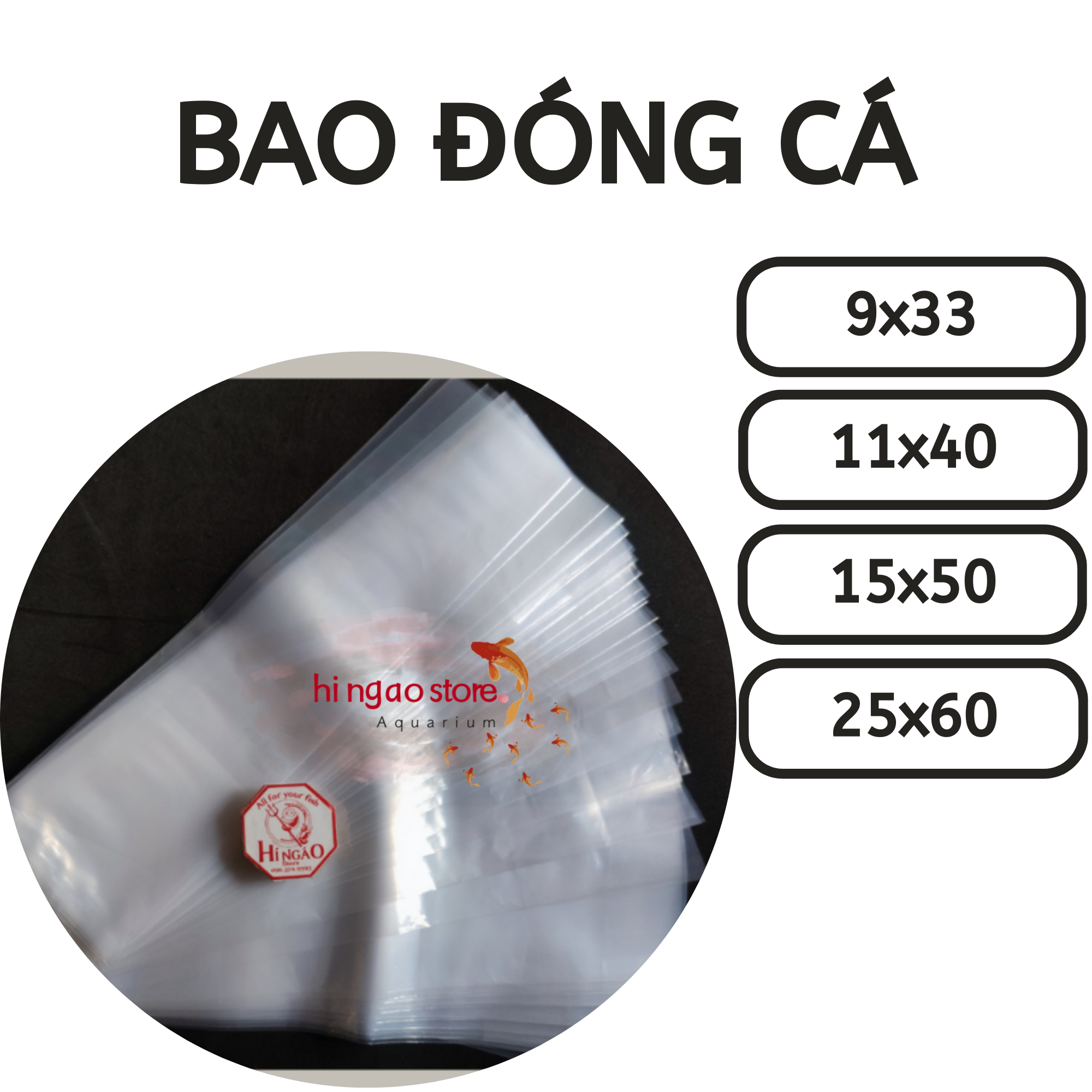 100g Bao đóng cá ship cá size 8x33, 9x33, 11x40, 15x50, 25x60 - Phụ kiện đóng cá | Hingaostore.
