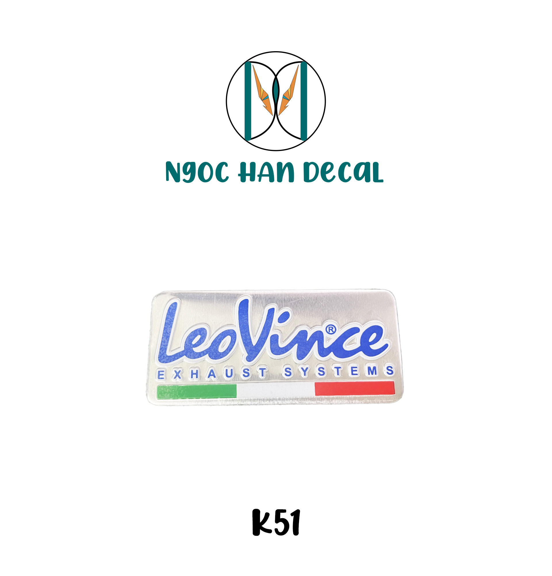 Tem nhôm logo leo vince 3d nhựa cứng siêu đẹp k51