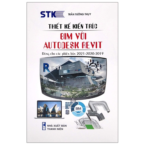 Fahasa - Thiết Kế Kiến Trúc Bim Với Autodesk Revit