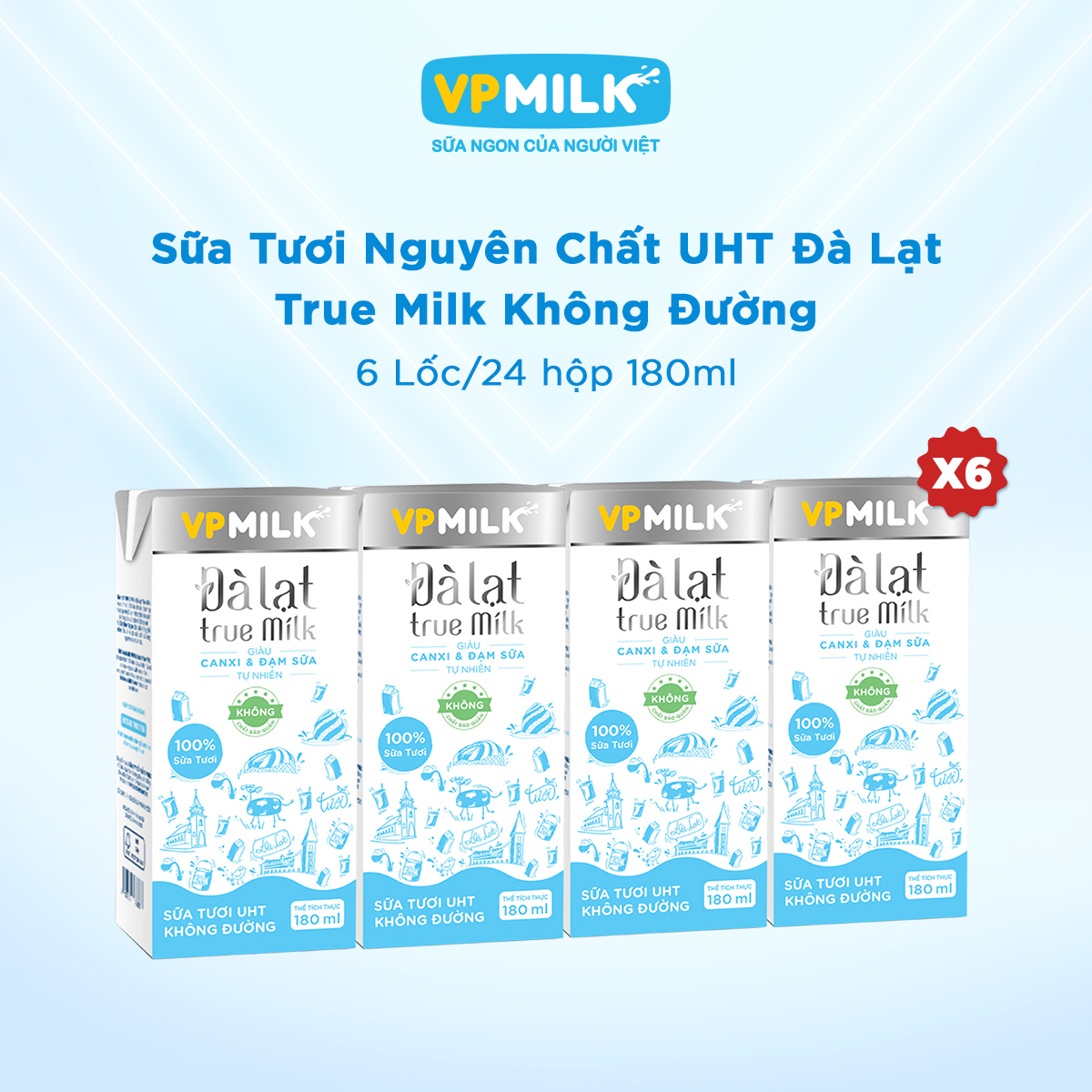   6 lốc 180ml  Sữa Tươi Nguyên Chất UHT Đà Lạt True Milk Không Đường VPMilk 