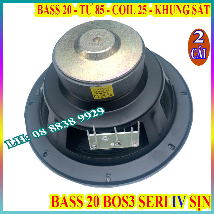 Pair of bulbs Speaker Bass 20 BOS3 Seri 4 sịn taper 6 layer high