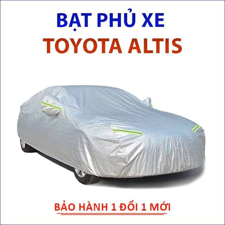 Bạt phủ xe ô tô 5 chỗ Toyota Corolla Altis chất liệu vải cao cấp che nắng mưa không thấm nước