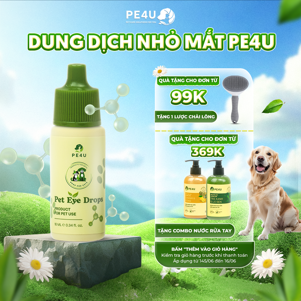 Dung Dịch Nhỏ Mắt Chó Mèo PE4U - Nhỏ Mắt PE4U Loại Bỏ Ghèn, Bụi Bẩn, Cấp Ẩm, Giảm Chứng Mắt Đỏ -10ml