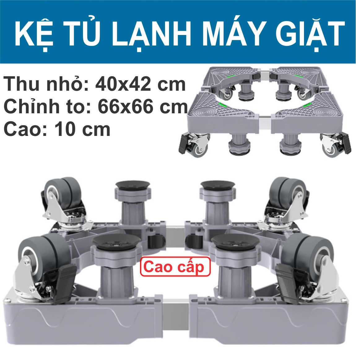 Kệ để tủ lạnh máy giặt 4 bánh xe kép và 4 chân cố định.(Xám)