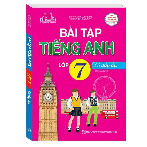 Sách - Bài tập tiếng Anh lớp 7 - có đáp án (Tái bản chương trình mới)- Mhbooks