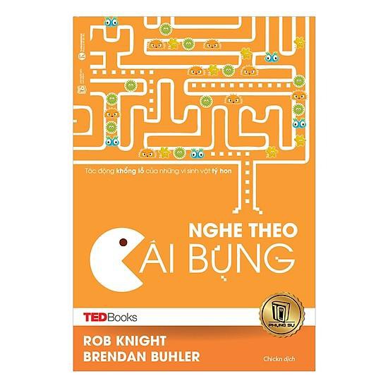 Sách - nghe theo cái bụng