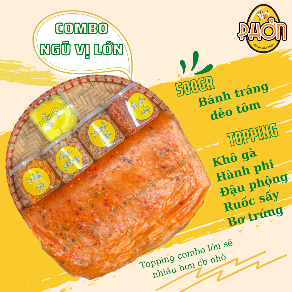Combo 500GR bánh tráng dẻo tôm, 80GR ruốc sấy, 50GR hành phi, 150GR bơ, 100GR đậu phộng, 50GR khô gà - Ăn Vặt Nhà Phởn