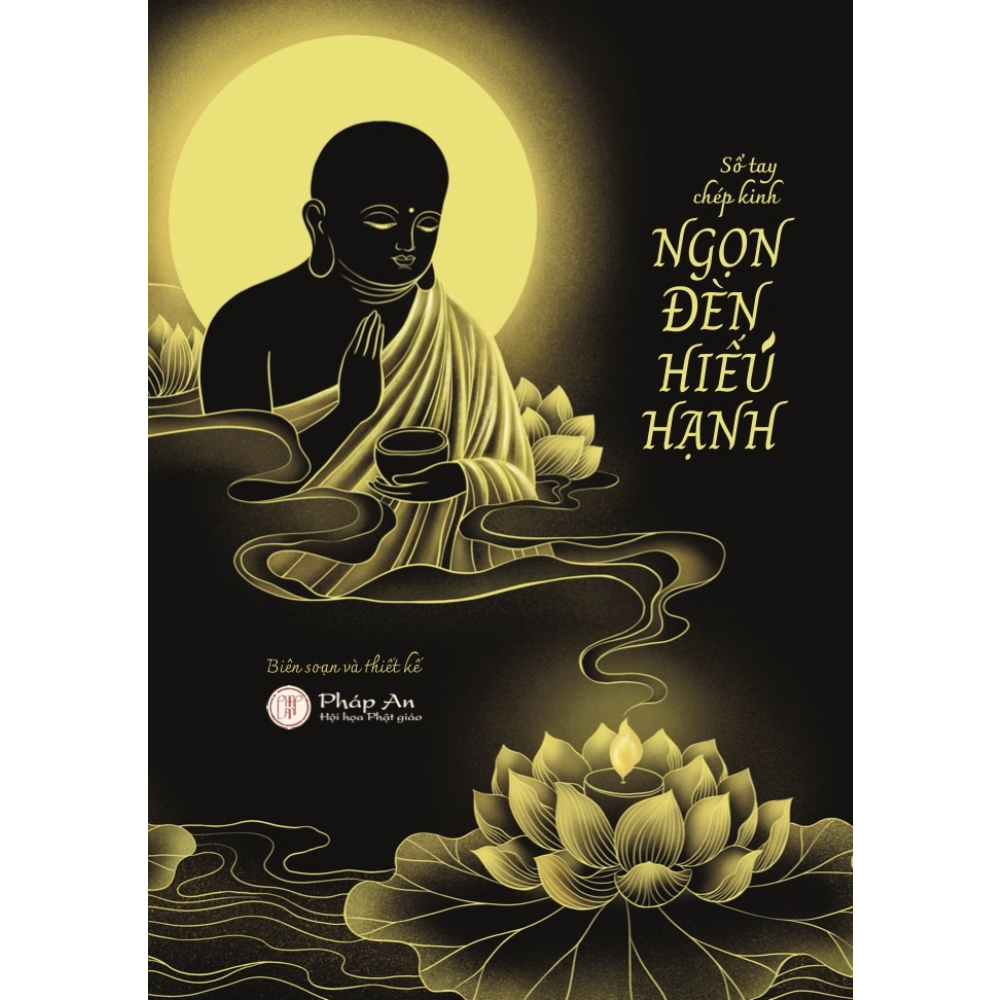 Sổ tay chép kinh Ngọn đèn hiếu hạnh ST08
