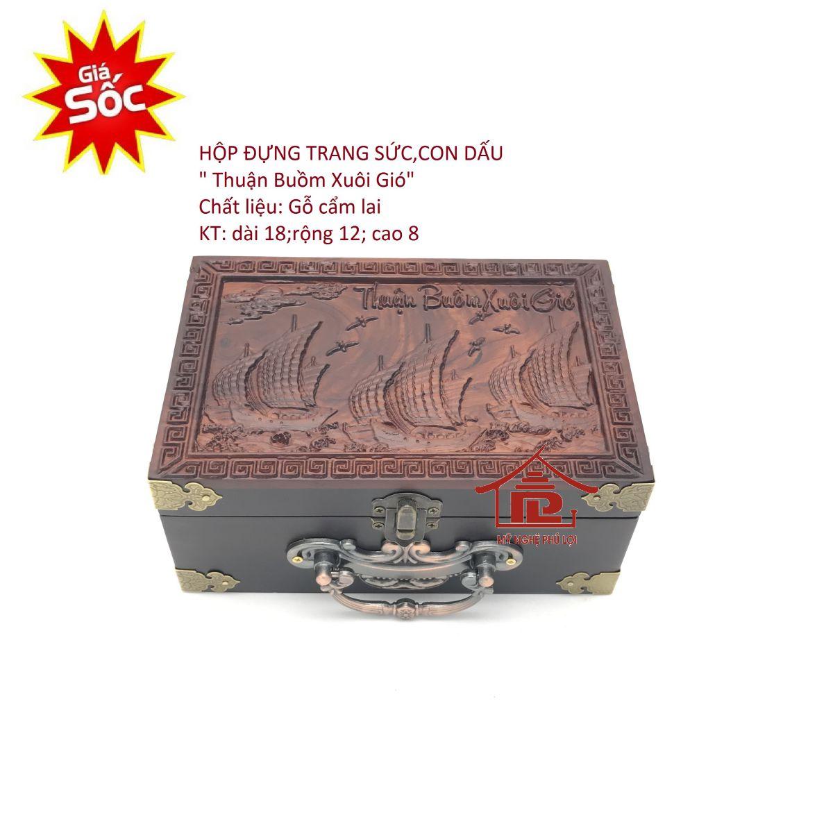Hộp đựng trang sức,con dấu “thuận buồm xuồi gió”