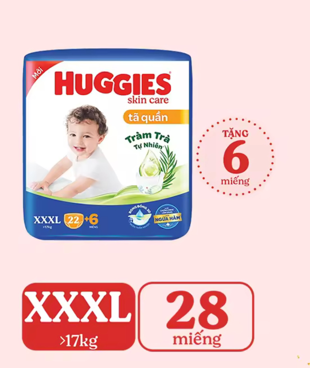 (22+6 Miếng/Gói) - Tã quần Huggies XXXL22 Skin Care Tràm trà tự nhiên, ngừa hăm - Cho  bé trên 17kg 