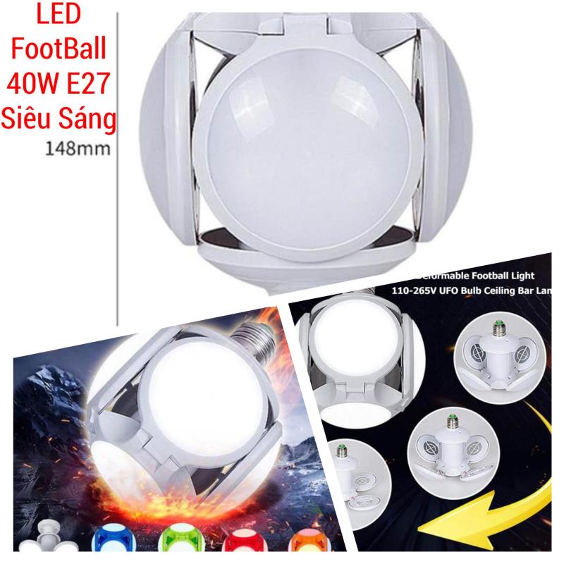 [HCM]ĐÈN LED TRÁI BANH 40W - 4 CÁNH -ĐÈN LED SIÊU SÁNG-TIẾT KIỆM ĐIỆN.