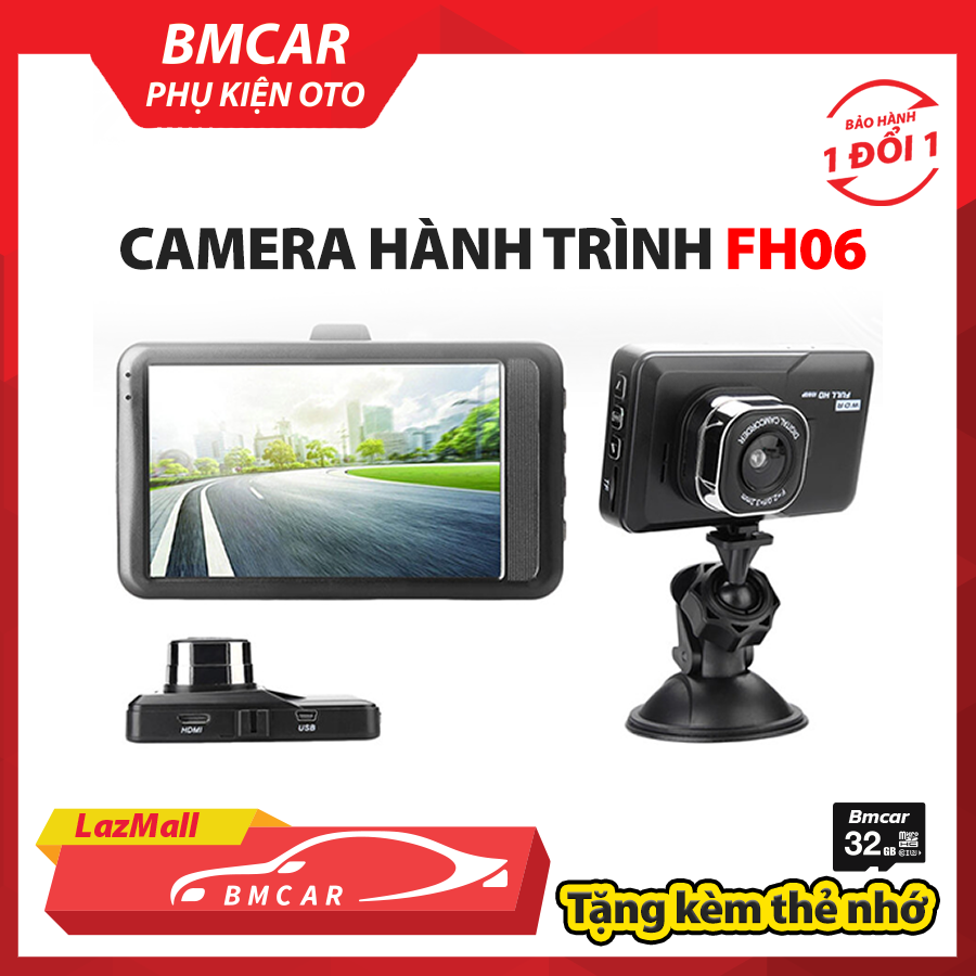 [HÀNG CHÍNH HÃNG]Camera Hành Trình 3.0 Inch FH06 HD 1080P DVR Đa Ngôn Ngữ, Ống Kinh Góc Rộng Độ Phân Giải Cao 120°- FH06 BMCAR