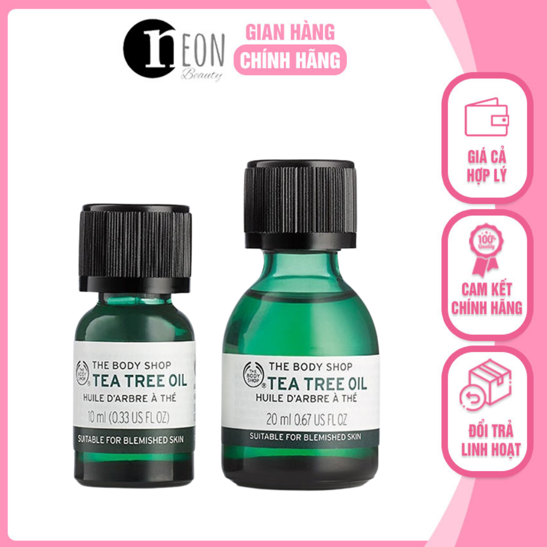 Tinh dầu tràm trà tea tree oil - the body shop 10ml làm xẹp mụn cấp tốc, sáng da - neon beauty