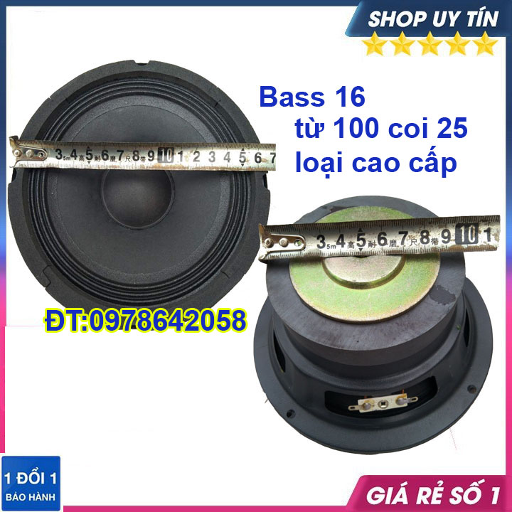 Loa bass 16 gân vải từ 100 coi 25 đường kính loa 16.5 cm