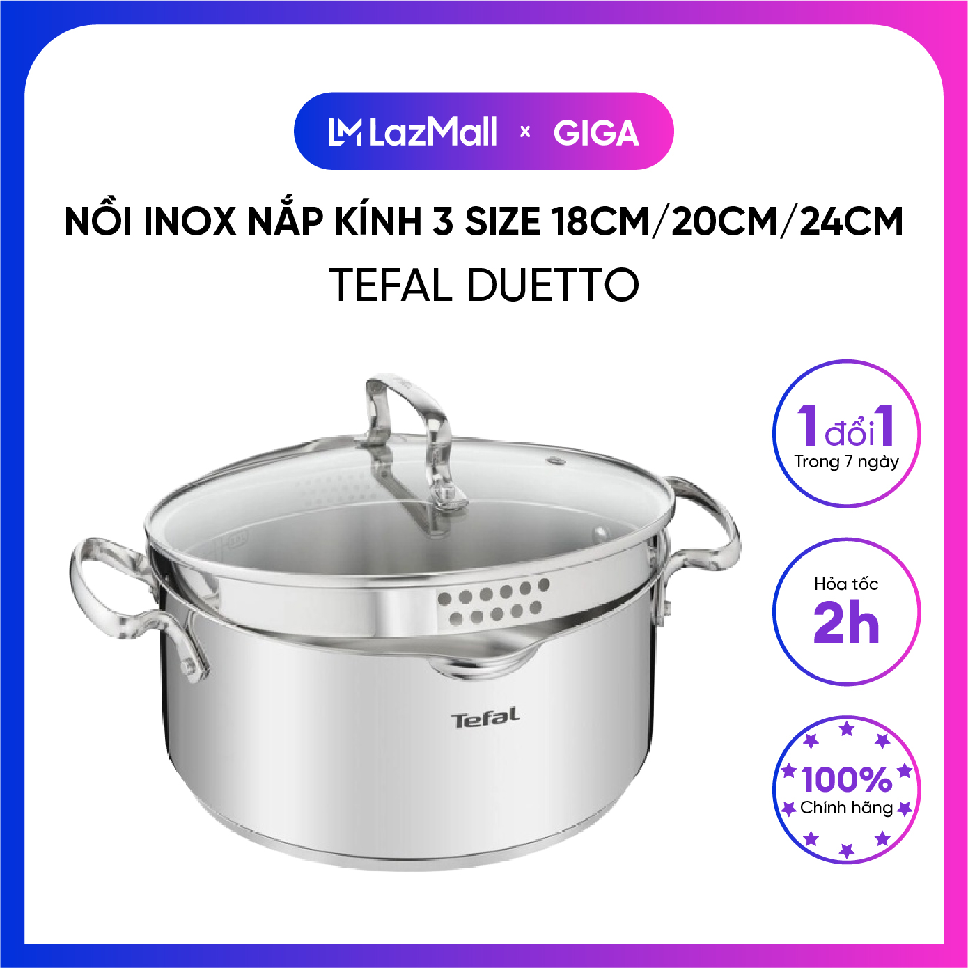 Nồi inox nắp kính tefal duetto 3 size 18cm/20cm/24cm/28cm
