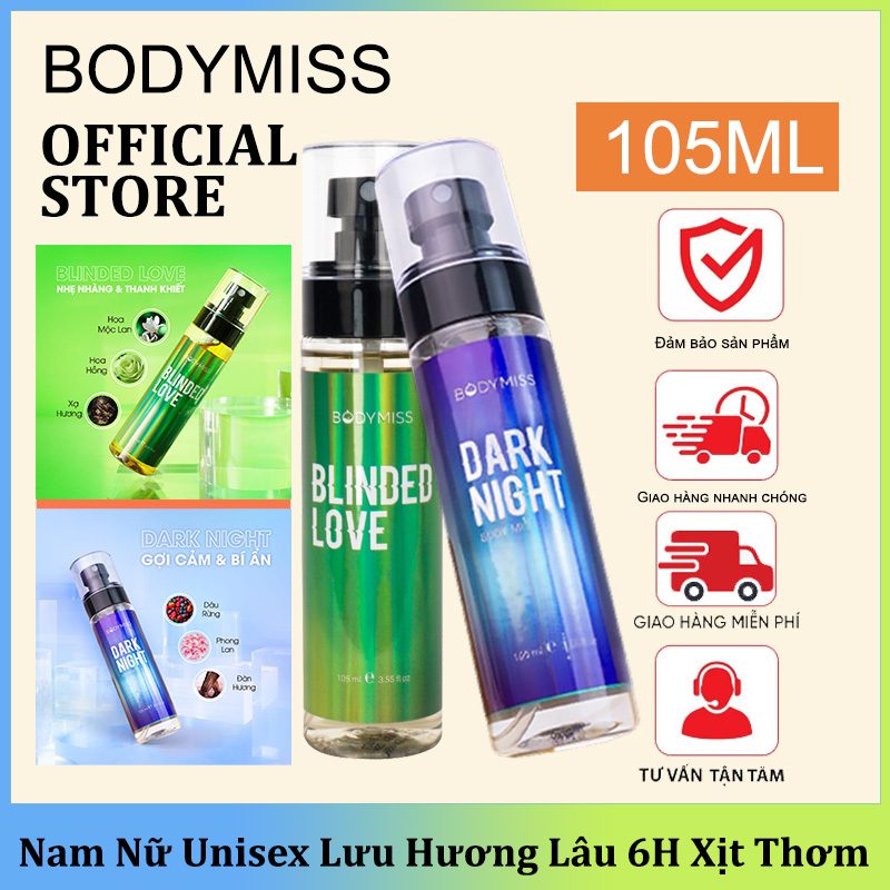 Body Mist Unisex Cho Nam & Nữ Blinded Love/dark night Thanh Khiết Thanh Mát Lưu Hương Đến 6H BODYMISS 105ML