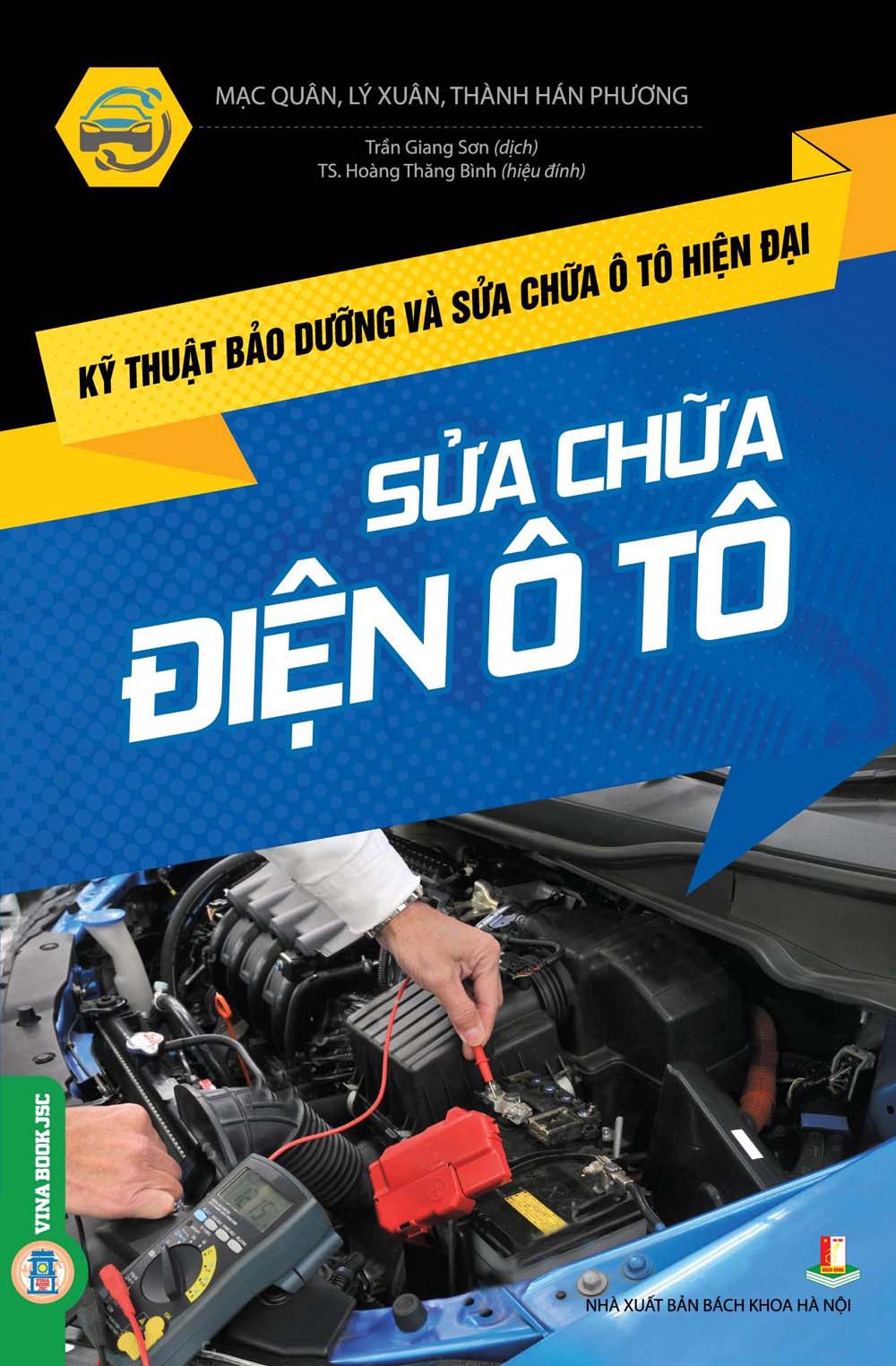 Kỹ thuật bảo dưỡng và sửa chữa ô tô hiện đại - sửa chữa điện ô tô