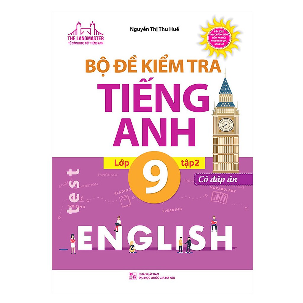 Sách - bộ đề kiểm tra tiếng anh lớp 9 tập 2 - có đáp án
