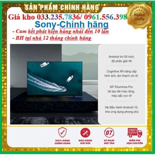 Smart Tivi OLED Sony 55 Inch 4K XR-55A80J < Chính hãng BH:24 tháng tại nhà toàn quốc >