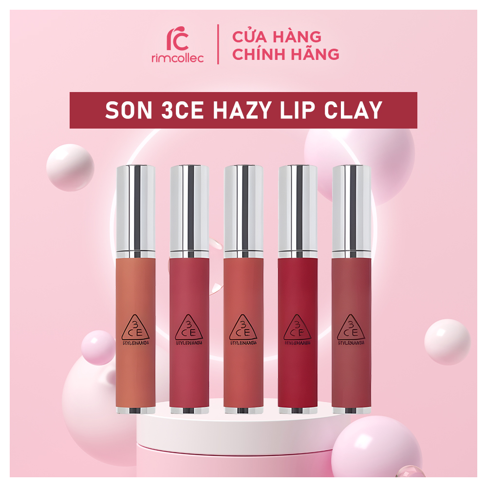 Son kem lì 3ce hazy lip clay 4g siêu lì mịn môi
