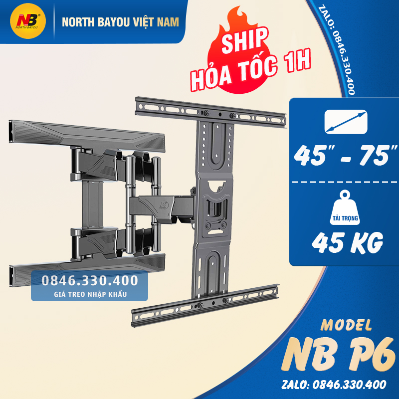 [NEW 2022] Giá Treo Tivi Góc Xoay North Bayou NB P6 45 - 75 Inch - Khung Treo Tivi Đa Năng Cao Cấp