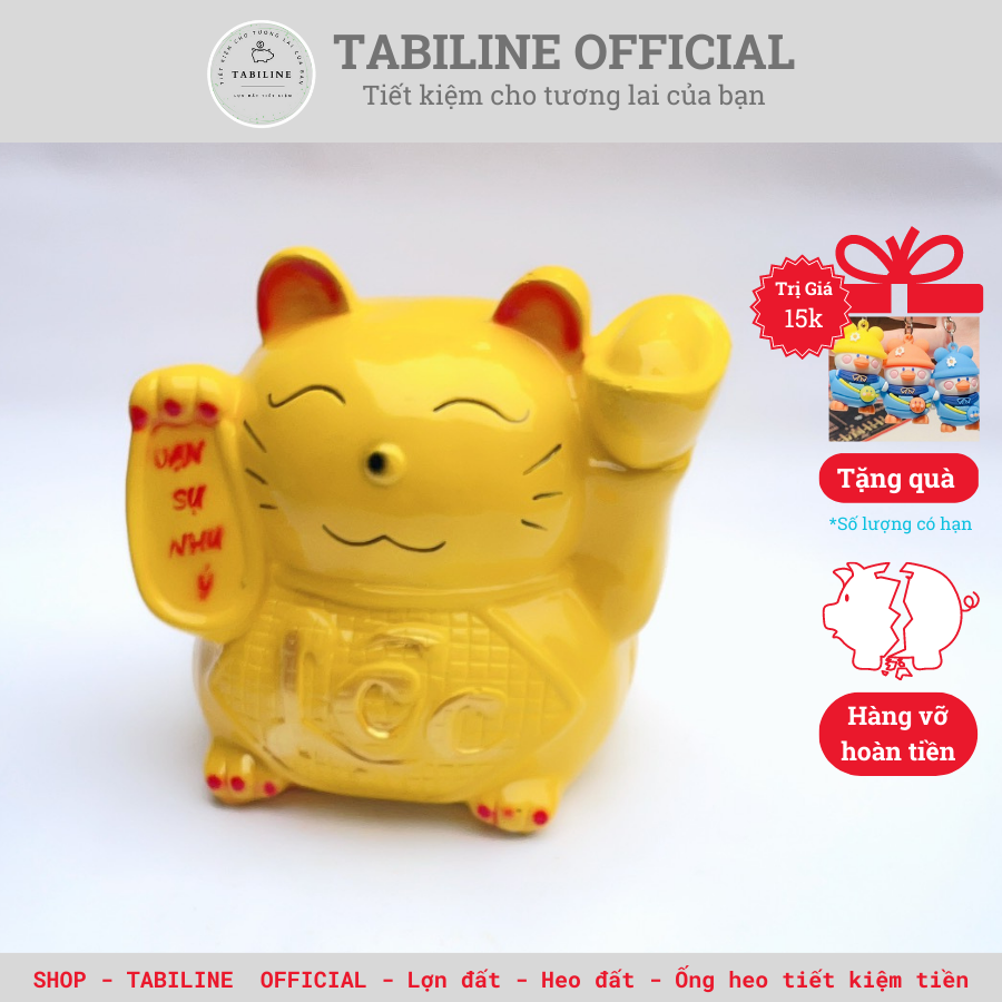 Lợn đất heo đất ống heo tiết kiệm tiền TABILINE Mèo thần tài đủ màu sắc LD80