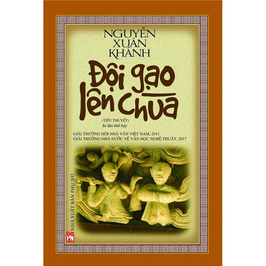 Nguyetlinhbook Sách - Đội Gạo Lên Chùa - Nhà Văn Nguyễn Xuân Khánh.