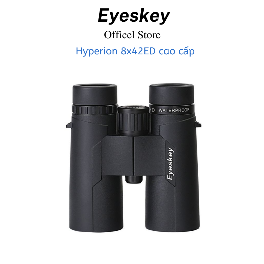 Ống nhòm 2 mắt EYESKEY 8x42 Hyperion chính hãng giá rẻ chuyên dụng săn ong du lịch cắm trại