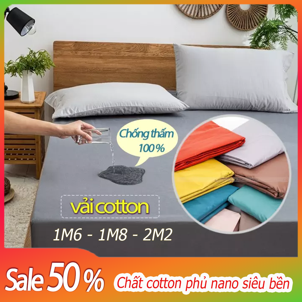 Ga chống thấm 1.8X2m, Bọc nệm chống thấm 100%, chan ga goi nem, TÌM MUA ga trải giường cao cấp - chống nước 100%, bảo vệ nệm 24/24