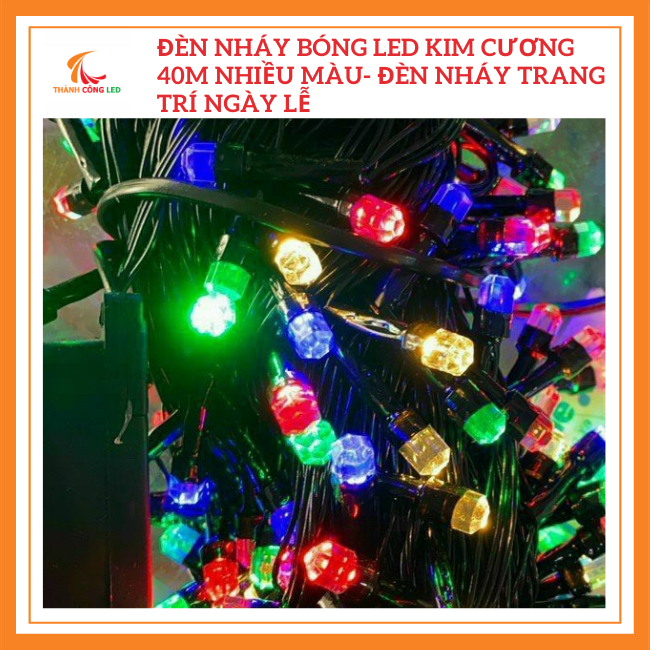 Đèn nháy bóng led kim cương 40m nhiều màu- đèn nháy trang trí ngày lễ