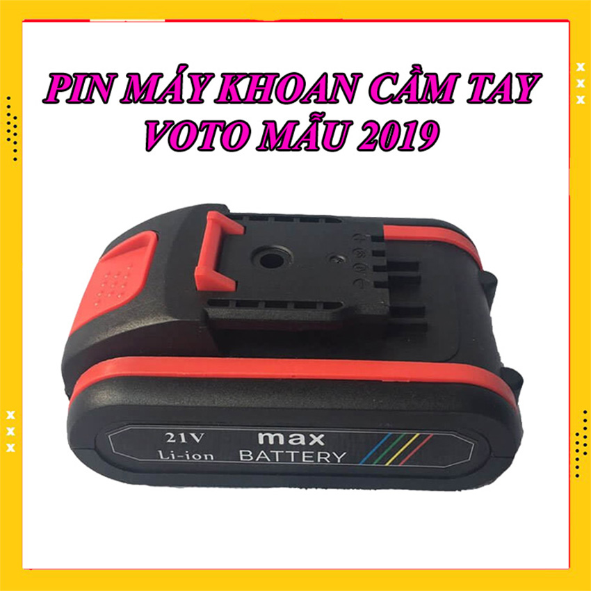 Pin 21v máy khoan voto mẫu 2019 mới nhất - pin khoan 21v voto