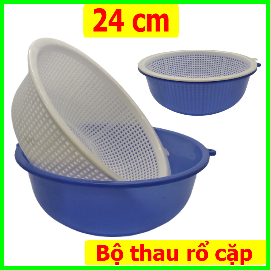 Thau Rổ cặp- Bộ Thau nhựa và Rổ nhựa tròn 24cm. Shop giao Màu ngẫu nhiên