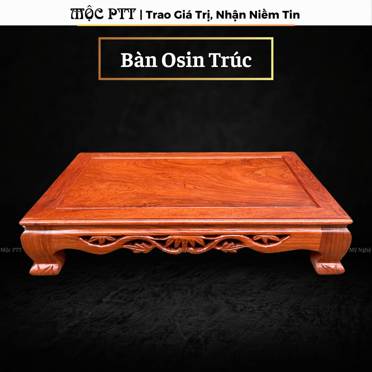 Bàn Osin , Bàn Trà triện Trúc gỗ Hương Đá 20 x 30 cm , 25 x 35 cm và 30 x 40 cm trang trí nhà cửa