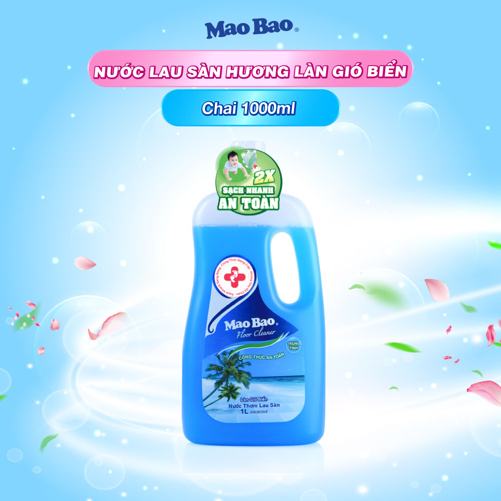 Nước lau sàn Mao Bao Hương làn gió biển thanh mát, không gây rít chân, sạch nhanh sáng bóng, an toàn cho da bé