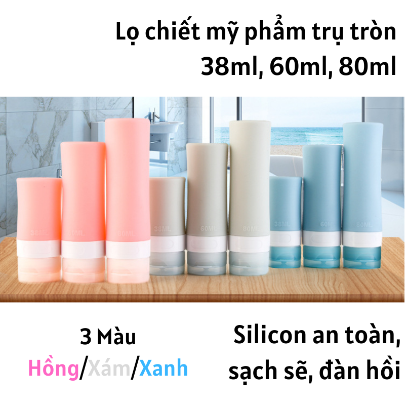 [Mua 3 Tặng 1 túi Mirage] Lọ Silicon đứng chiết mỹ phẩm du lịch 38ml, 60ml, 80ml