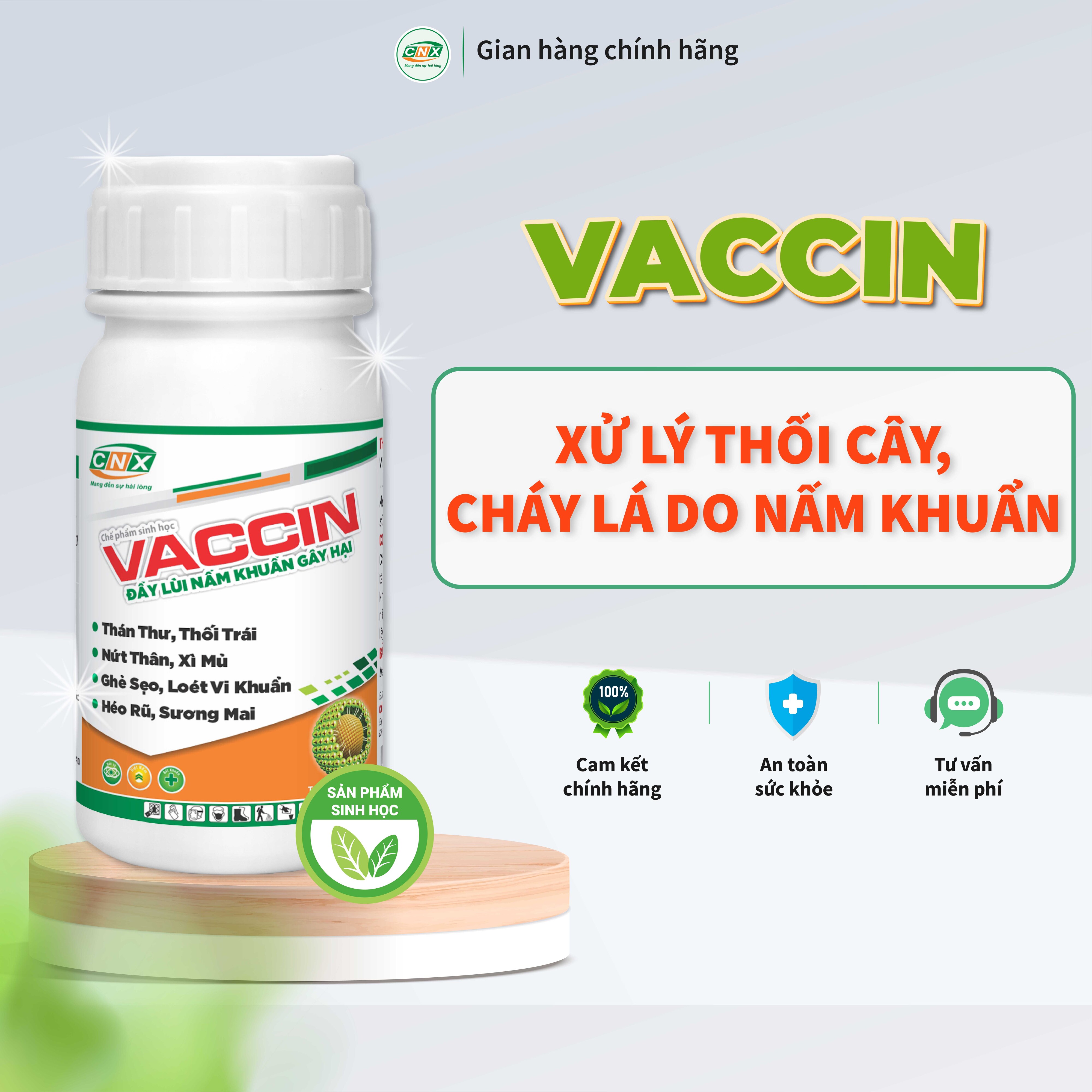 Chế phẩm sinh học vaccin chuyên cho thán thư, thối nhũn, thối trái, thối thân, xì mủ - cnx 200ml