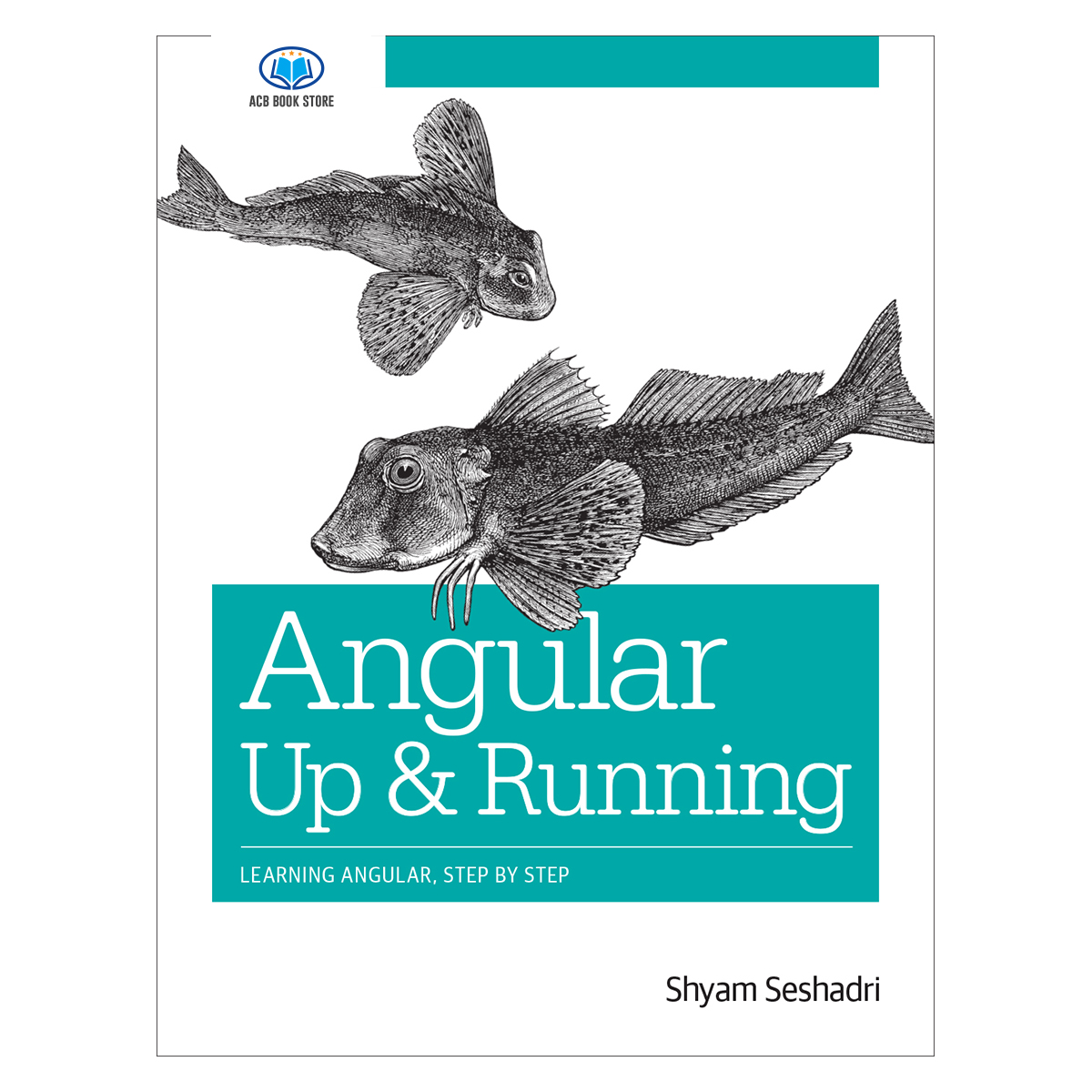 Sách Angular Up and Running - ACB Bookstore
