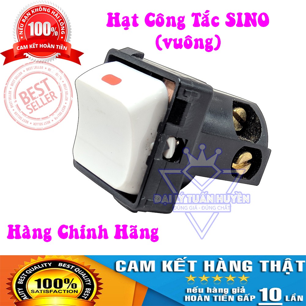 Hạt công tắc SINO chính hãng - Hạt Vuông