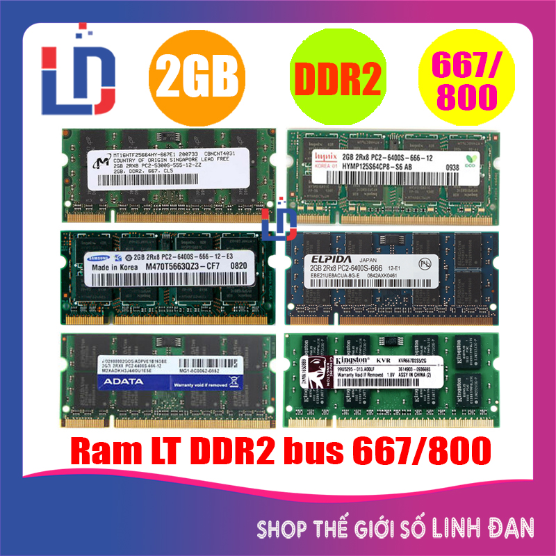 Ram laptop 2GB DDR2 bus 800 / Bus 667 PC2 6400S / 5300s (nhiều hãng) samsung hynix kingston - LTR2 2GB