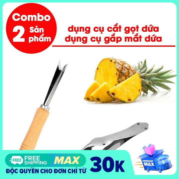 Combo dụng cụ cắt gọt dứa + dụng cụ gắp mắt dứa