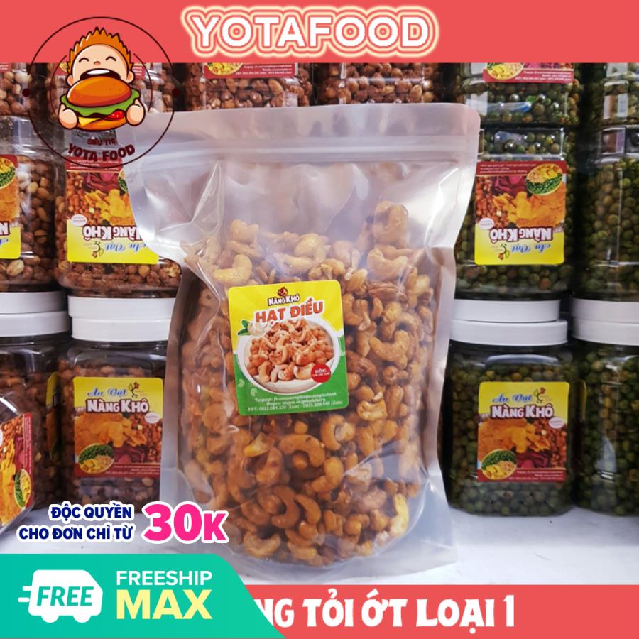 1 KG ( TÚI ZIP ) Hạt Điều Rang Tỏi Ớt Loại 1 ( điều nguyên )  Yotafood