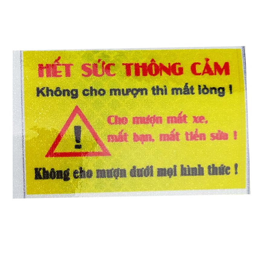 Tem dán xe máy Hết sức thông cảm dán đuôi xe máy, dán xe máy, dán nón bảo hiểm cho phượt thủ có phản quang