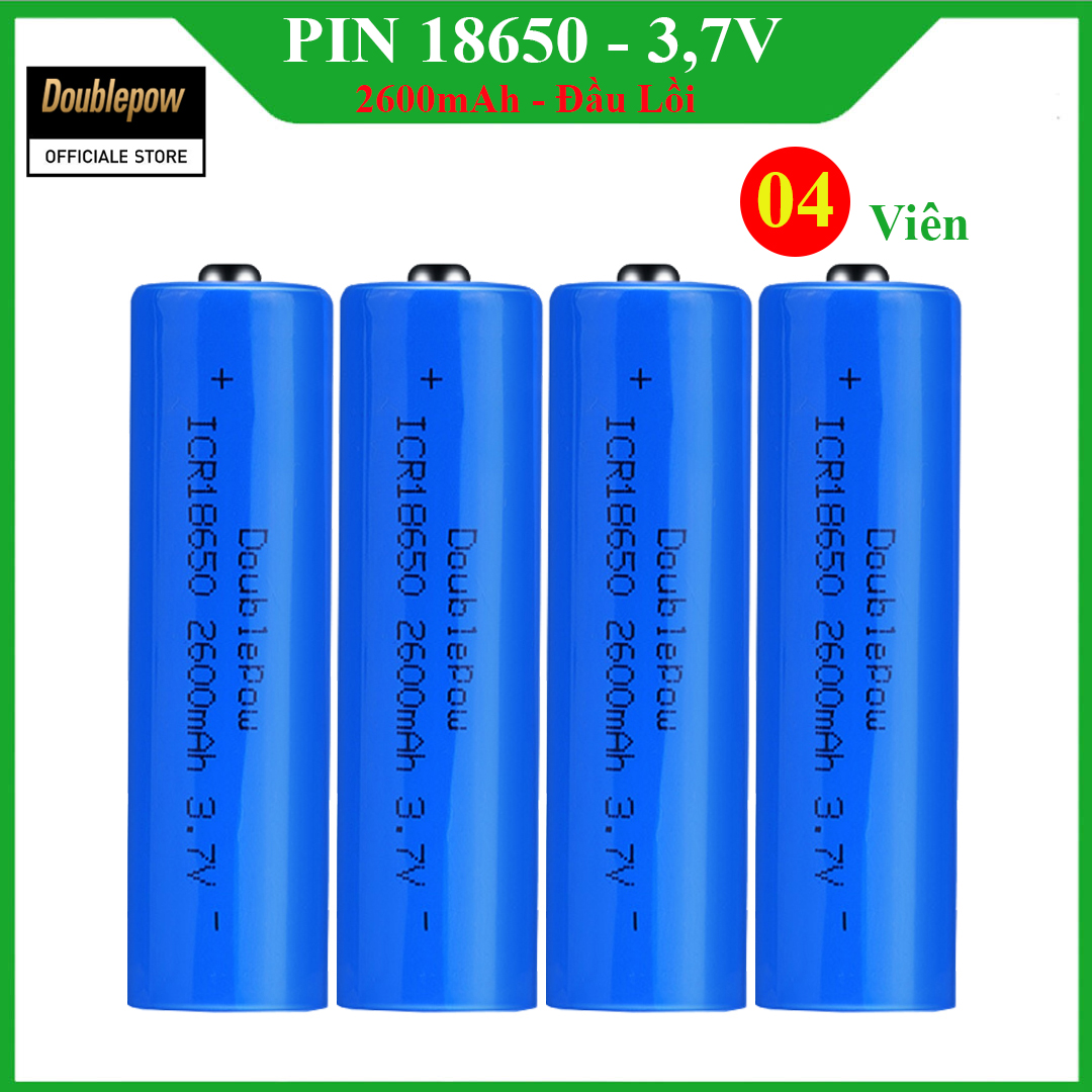 [04 viên] Pin 18650 - 3,7V sạc lại Doublepow - 2600mAh đầu lồi Doublepow, pin dung lượng thực - Pin chính hãng
