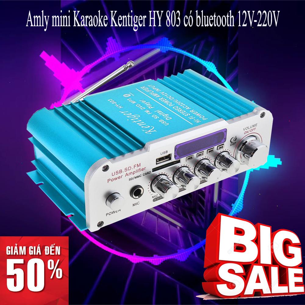 Amply nào tốt, Amly ôtô mini, Ampli 12v karaoke bluetooth, Amply mini, Âm thanh bluetooth,  Amly mini Karaoke Kentiger HY 803 có bluetooth 12V-220V cao cấp, bass chuẩn, âm thanh cực hay, BH 1 đổi 1, 190