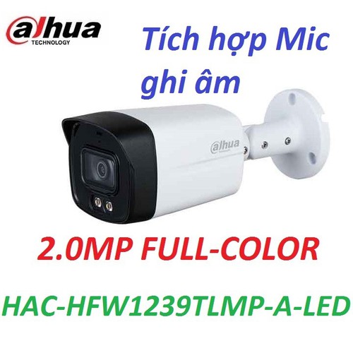 cemera Dahua HAC-HFW1239TLMP-A-LED (thân)