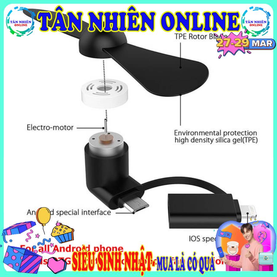 Quạt mini 2in 1 IOS android quạt điện thoại mát mini siêu dễ thương