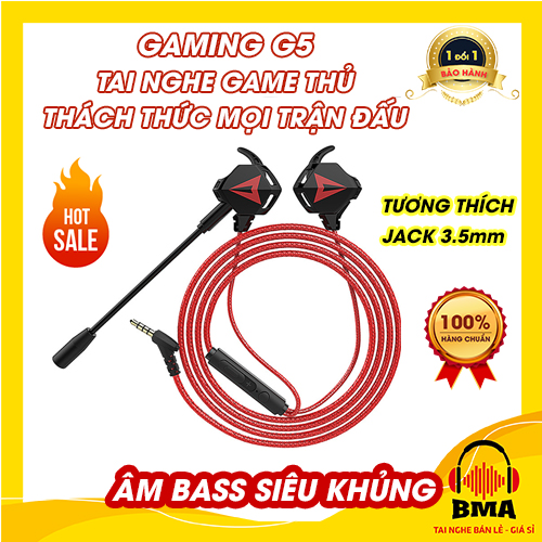 [BẢO HÀNH ĐỔI MỚI] Tai nghe nhét tai có dây G5 dành cho game thủ chiến mọi trận đấu, âm bass cực khủng vô đối, tương thích với mọi dòng máy có jack 3.5 - BMA